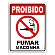 PLACA PROIBIDO FUMAR MACONHA - PS